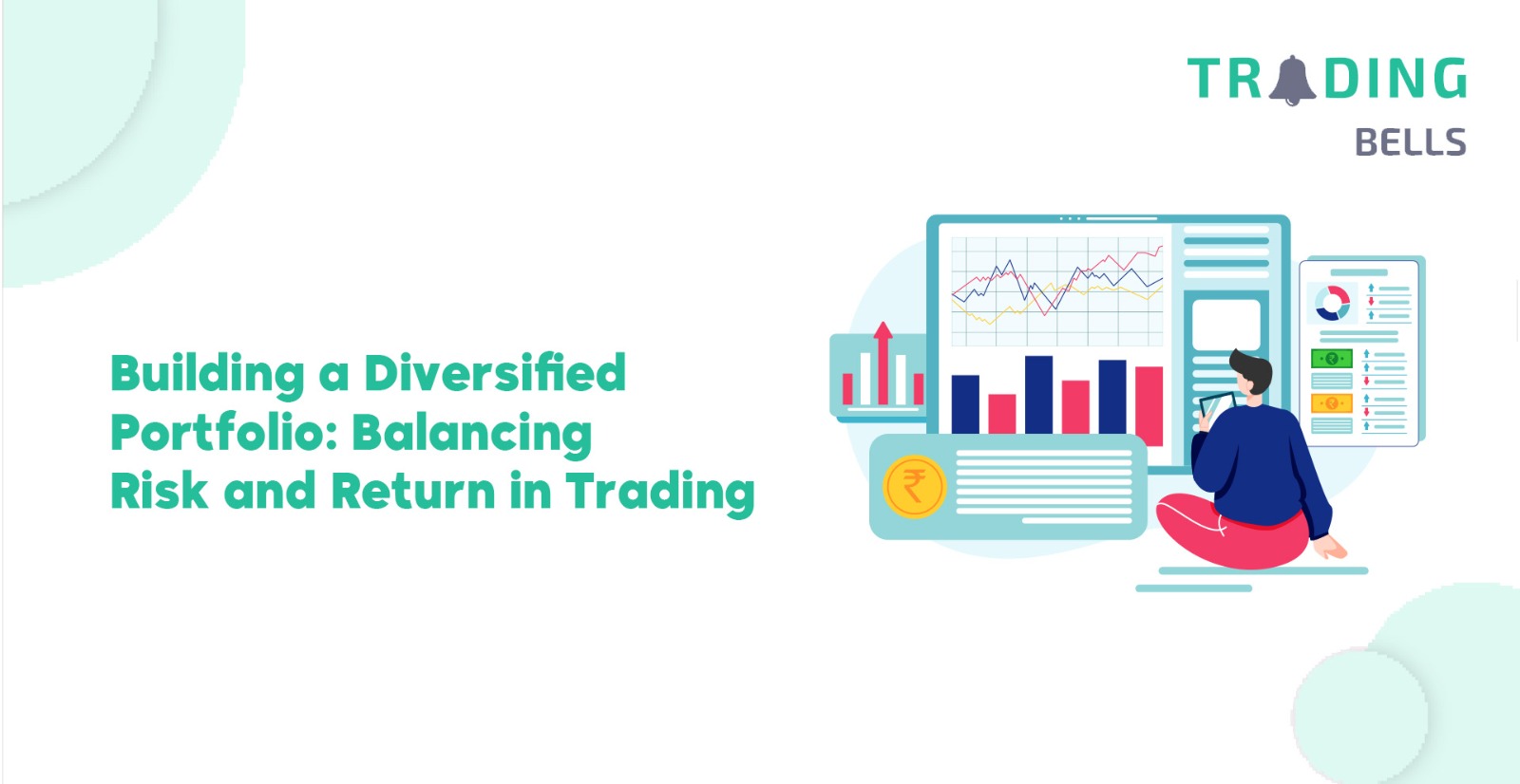 Portfolio, Diversification, Balance in Trading, Risks in Trading, Stock Market, Bonds, Gold, ETFS, Equity, Stocks